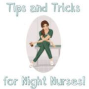 Tips and Tricks for Night Nurses [INFOGRAPHIC]